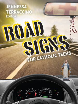 cover image of Road Signs for Catholic Teens